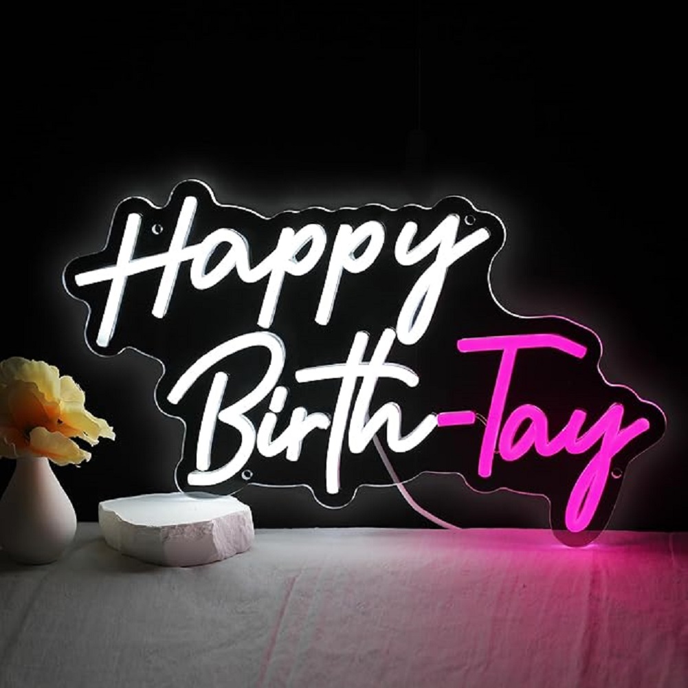"Happy Birth-Tay" LED Neon Sign