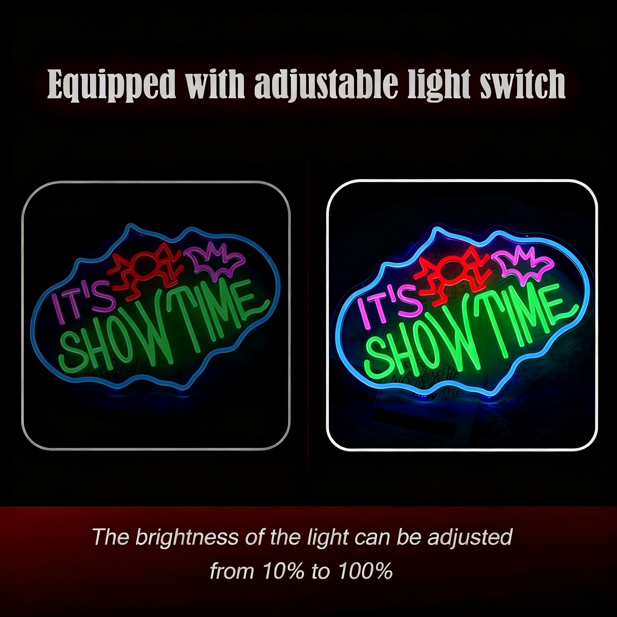 "It's Showtime" LED Neon Sign