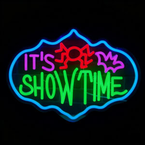 "It's Showtime" LED Neon Sign